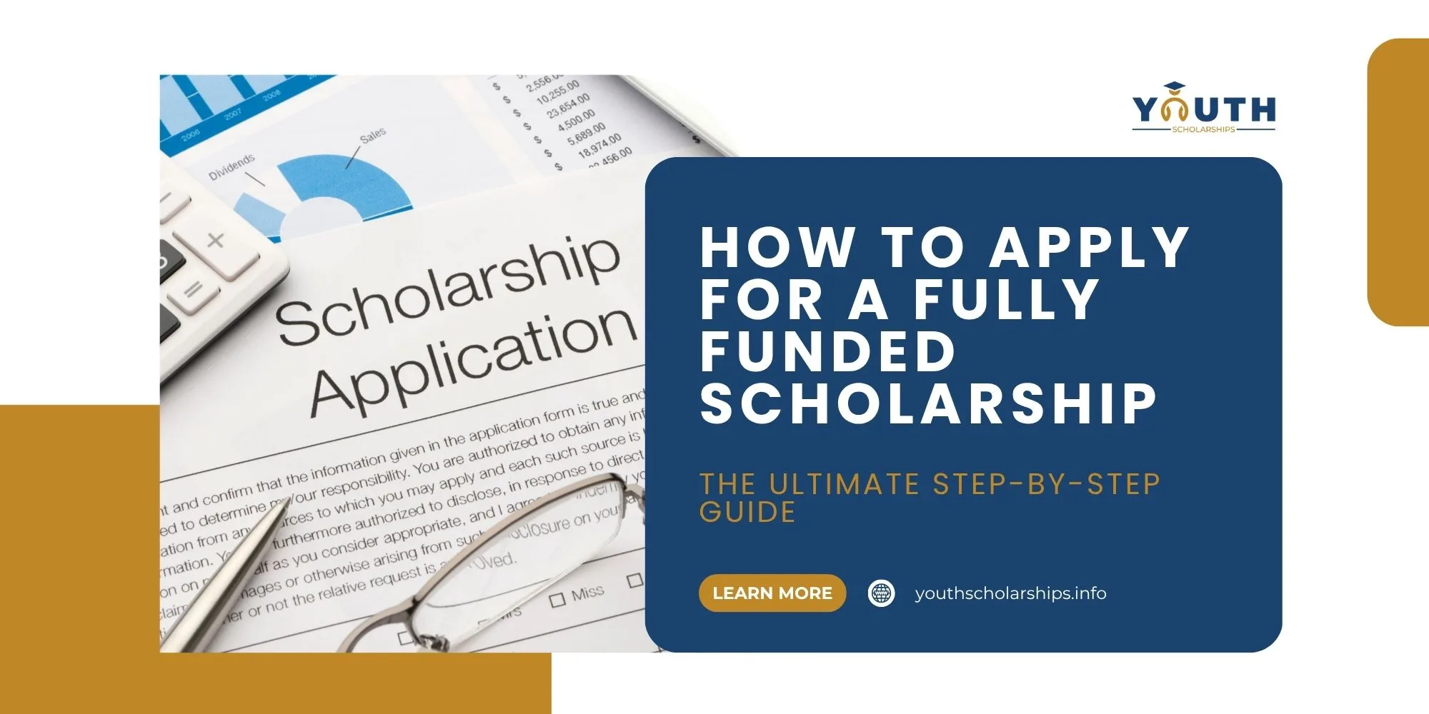 How to Apply for a Fully Funded Scholarship: The Step-by-Step Guide