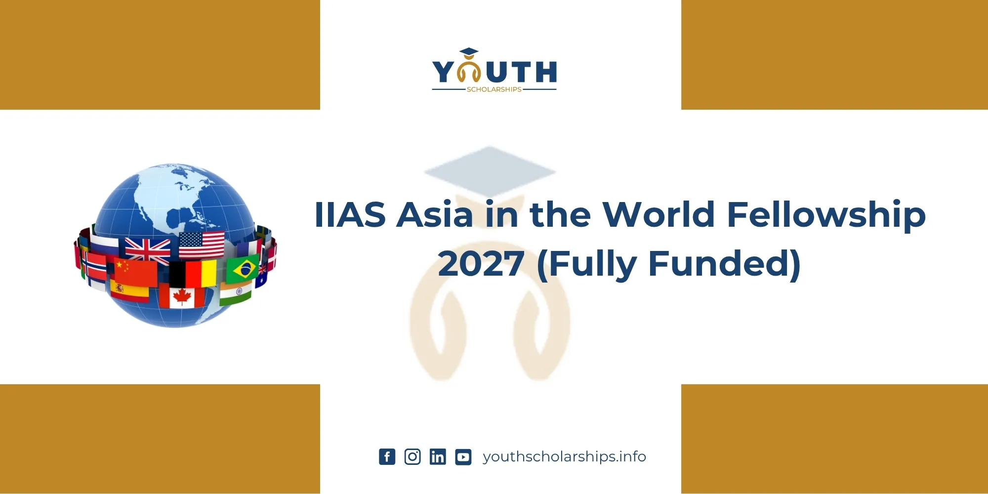 IIAS Asia in the World Fellowship 2027 (Fully Funded)